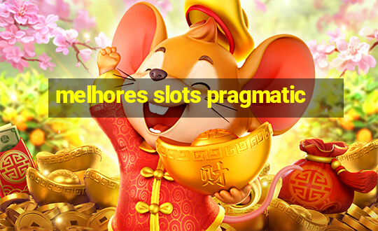 melhores slots pragmatic