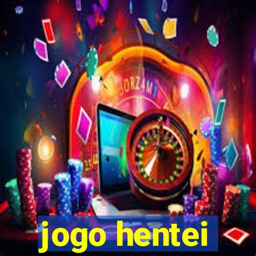 jogo hentei