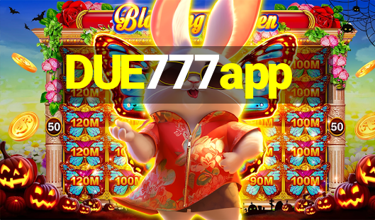 DUE777app