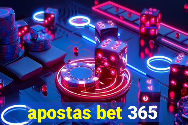 apostas bet 365