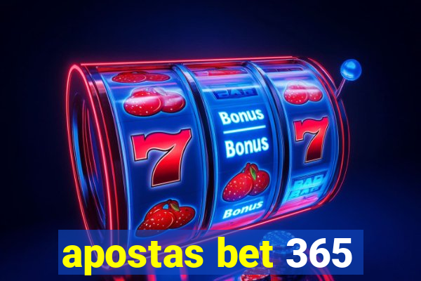 apostas bet 365