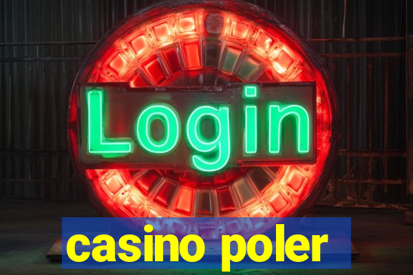 casino poler