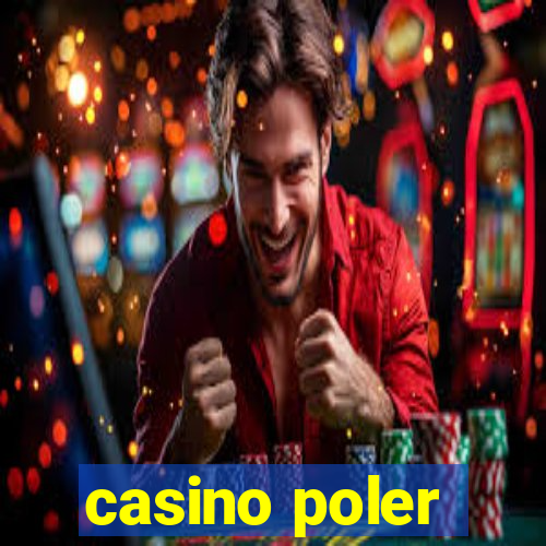 casino poler