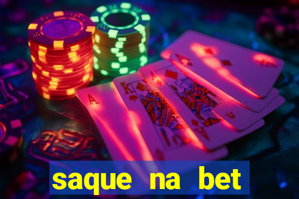 saque na bet demora quanto tempo