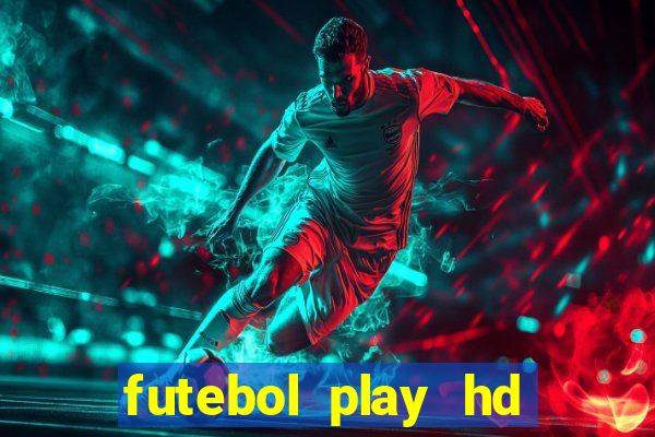 futebol play hd s?o paulo