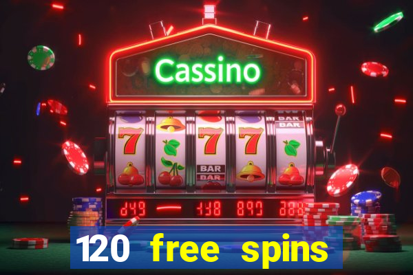 120 free spins online casino promotion