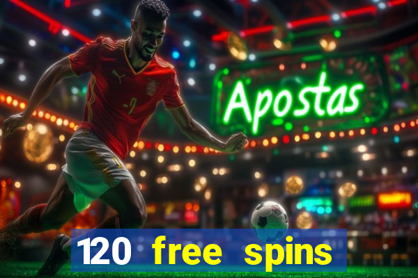 120 free spins online casino promotion