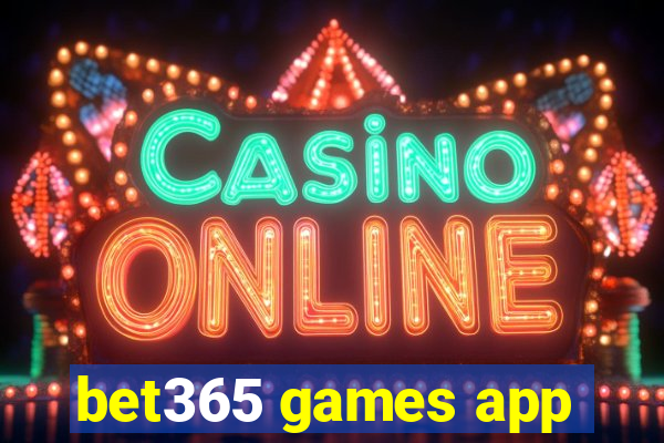 bet365 games app