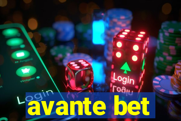 avante bet