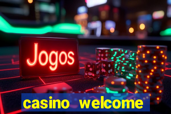 casino welcome bonus without deposit