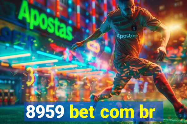 8959 bet com br