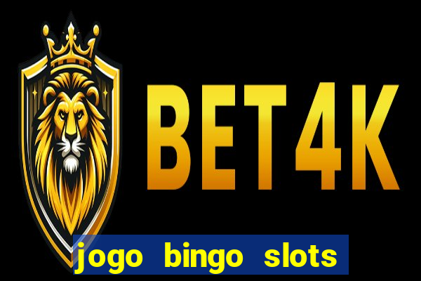 jogo bingo slots paga mesmo