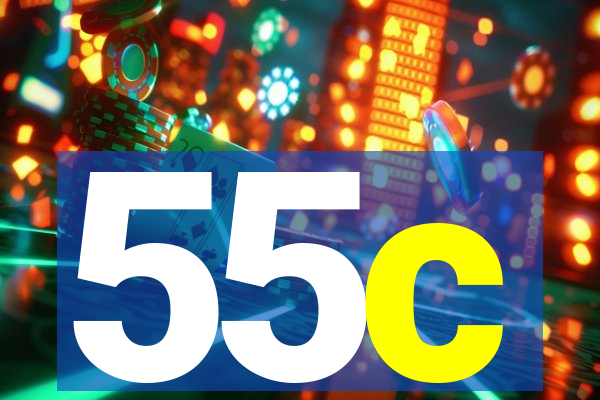 55c