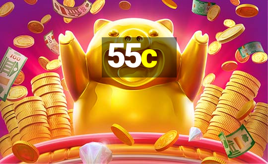 55c