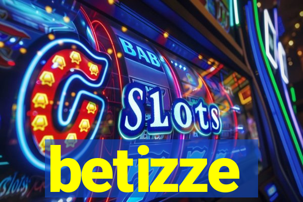 betizze