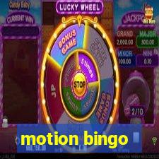 motion bingo