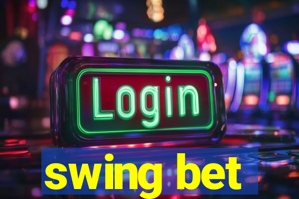 swing bet