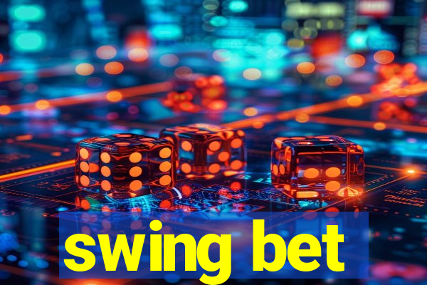 swing bet