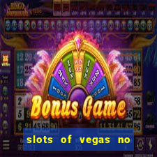 slots of vegas no deposit codes