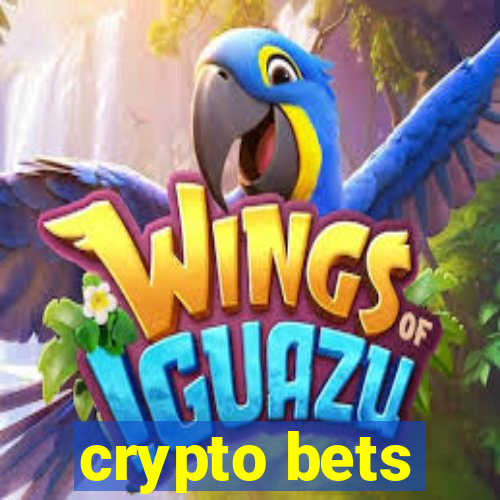 crypto bets