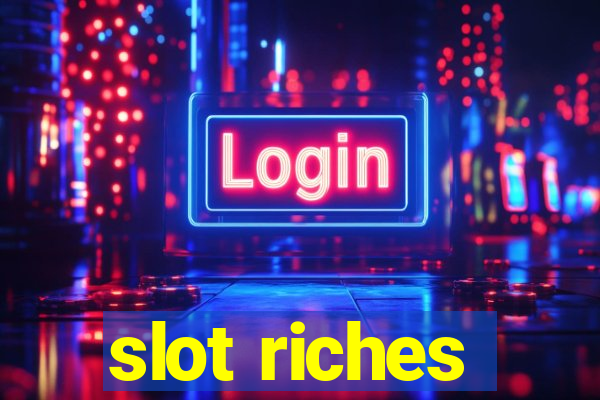 slot riches