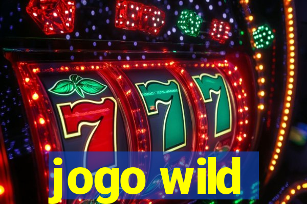 jogo wild