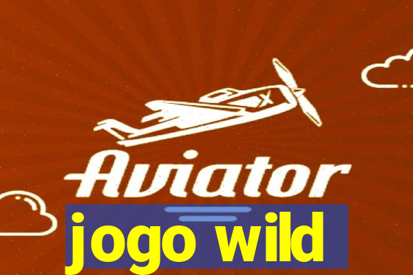 jogo wild