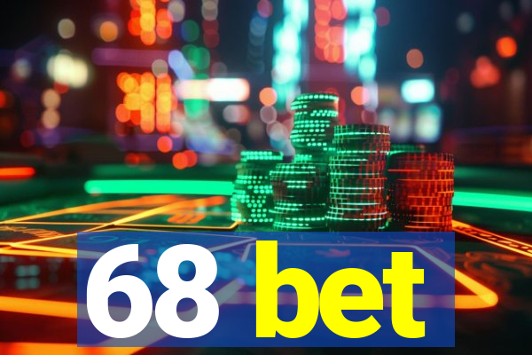 68 bet