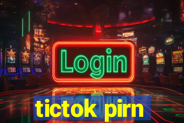 tictok pirn