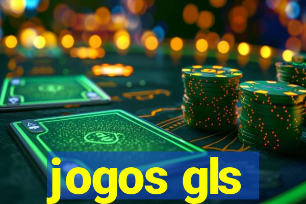 jogos gls