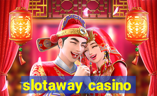 slotaway casino