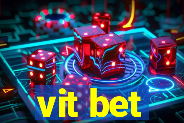 vit bet