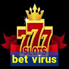 bet virus