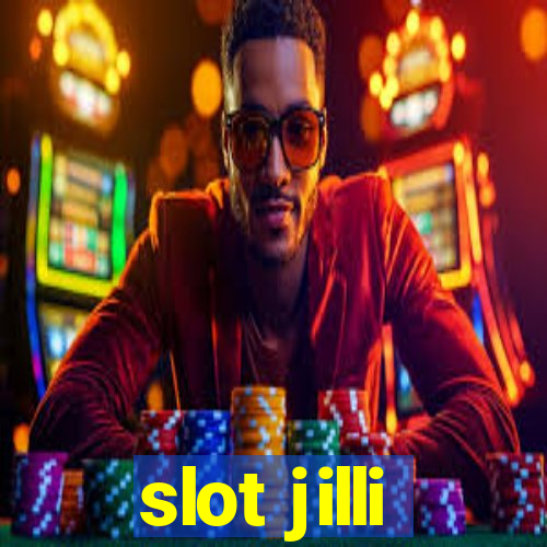 slot jilli