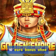 10 euro bonus ohne einzahlung betamo casino