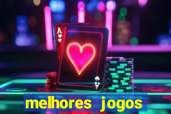 melhores jogos cassino online