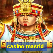 casino masrid