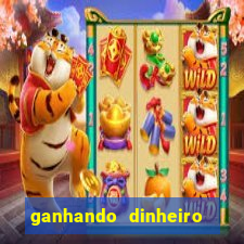 ganhando dinheiro em jogos