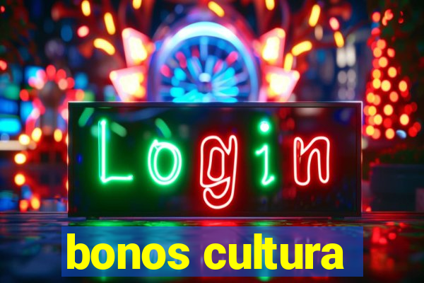 bonos cultura