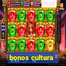 bonos cultura