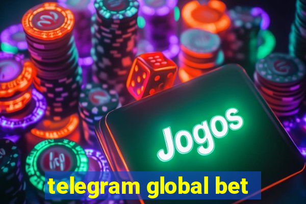 telegram global bet