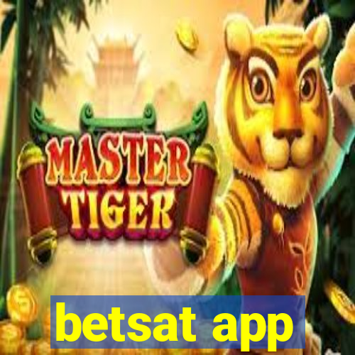 betsat app