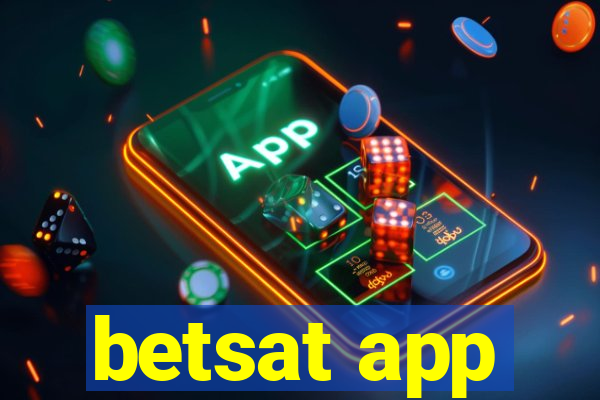 betsat app