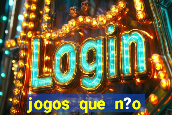 jogos que n?o precisa depositar para jogar