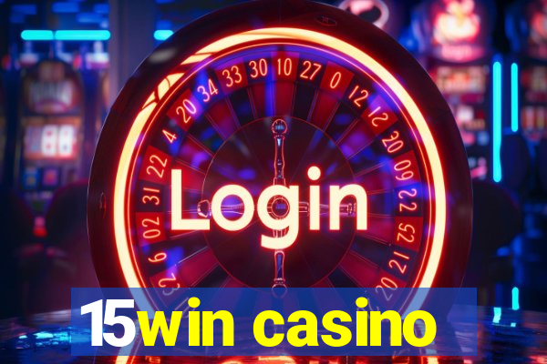 15win casino