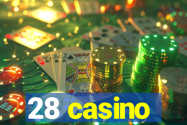 28 casino