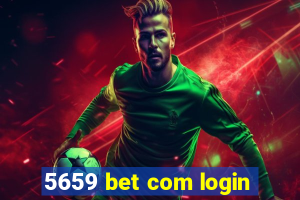 5659 bet com login