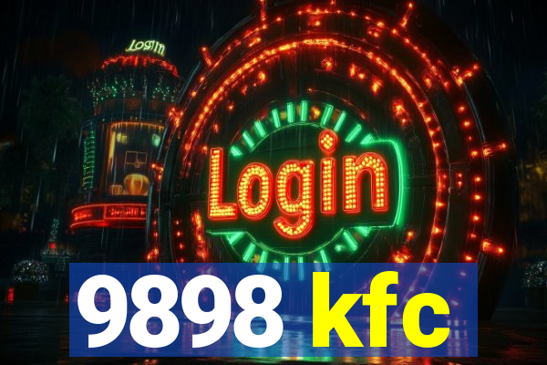 9898 kfc