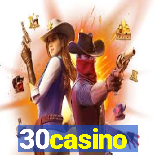 30casino