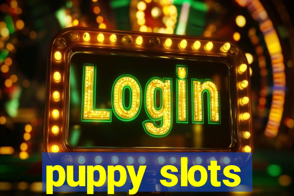 puppy slots